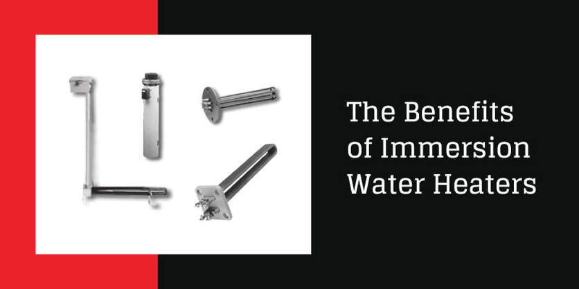 The Benefits of Immersion Water Heaters